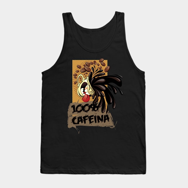 100% caffeine Tank Top by Rusticman